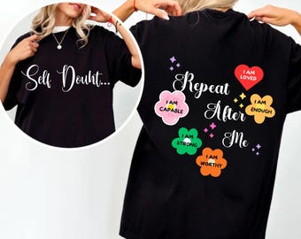 Repeat After Me SVG PNG | Boho Mental Health Awareness Quote | Positive Affirmation Shirt Design | Self Love Motivational Sublimation File