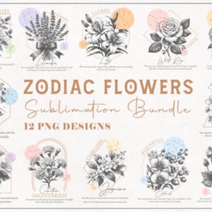 Zodiac Birth Flowers PNG Bundle 12 Astrological Floral Designs | Sublimation Graphics Horoscope Clipart Instant Download for Mugs T-Shirts