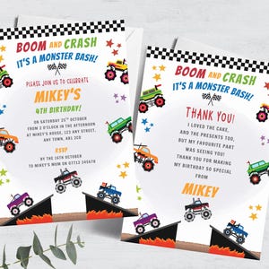 May include: Two white cards with a monster truck theme. The invitation card says "BOOM AND CRASH IT'S A MONSTER BASH!" and includes details for Mikey's 4th birthday. The thank you card says "THANK YOU!" and is signed "MIKEY".