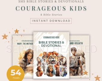 SHS Courageous Kids - Bible Stories & Devo (Instant Download)