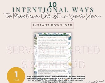 Può includere: Un modello di lista di controllo stampabile intitolato "10 modi intenzionali per proclamare Cristo nella tua casa". Il design presenta una tavolozza di colori tenui e neutri con una scrittura elegante e un elenco di passaggi. Include il testo "Download istantaneo" e "1 pagina".