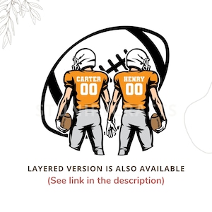 May include: Illustration of two football players, Carter and Henry, wearing orange jerseys with the number 00. They are holding footballs, standing in front of a football graphic. Text: LAYERED VERSION IS ALSO AVAILABLE (See link in the description).