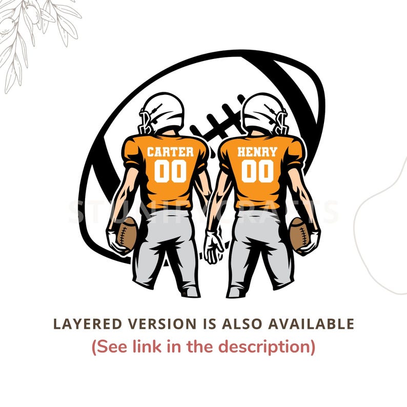May include: Illustration of two football players, Carter and Henry, wearing orange jerseys with the number 00. They are holding footballs, standing in front of a football graphic. Text: LAYERED VERSION IS ALSO AVAILABLE (See link in the description).