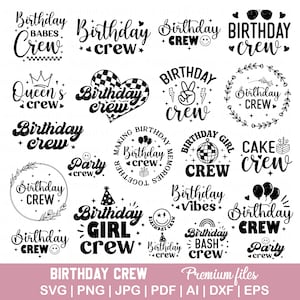 Birthday crew svg bundle, Birthday crew shirt, Birthday girl svg, Birthday crew png, Birthday queen svg, Happy birthday svg