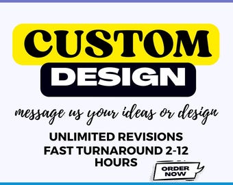 Custom Graphic Design Service, Personalized SVG, PNG Files
