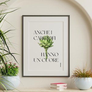 Anche i carciofi hanno un cuore #poster #decorazione #stampa #homedecor