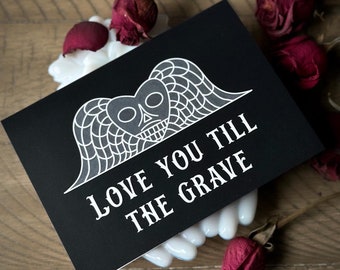 Love You Till The Grave Card