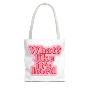 Playful Design Tote Bag, Fun Shopping Bag, Cute Gift for Friends, Funny Quote Bag, Fashionable Back to School Bag