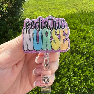 Pediatric nurse badge reel, peds nurse ID holder, pediatric nurse gift, nurse gift, handmade glitter badge reel