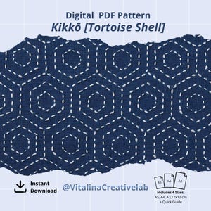 May include: A digital PDF pattern titled Kikkō [Tortoise Shell] featuring a dark blue fabric background with a white stitched hexagonal geometric design. The image includes text indicating an instant download, the handle @VitalinaCreativelab, and icons for A5, A4, A3, and 12x12 cm paper sizes.