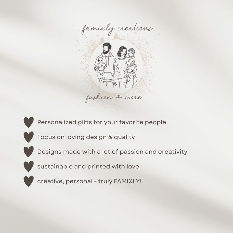 May include: A light beige graphic with the text "famixly creations" and "fashion more". The image features a family illustration and bullet points describing personalized gifts, design quality, passion, creativity, sustainability, and the FAMIXLY brand.