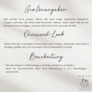 May include: Cream-colored graphic with text in German about sizing, oversized fit, and processing times for clothing items. The text is in a cursive font. The bottom right corner features a small illustration of a family.