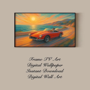 May include: A framed digital art print depicts a red convertible driving along a coastal road at sunset. The artwork features a vibrant sky with orange and yellow hues, a blue ocean, and green hills. The text on the image reads: Frame TV Art, Digital Wallpaper, Instant Download, Digital Wall Art.
