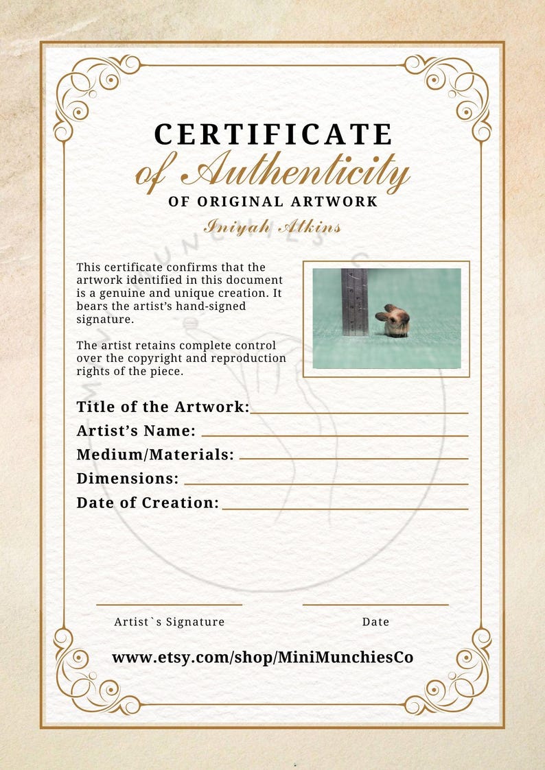 May include: Certificate of Authenticity for original artwork by Iniyah Atkins. The document confirms the artwork's authenticity and includes space for the title, artist's name, materials, dimensions, and date. The Etsy shop is www.etsy.com/shop/MiniMunchiesCo.