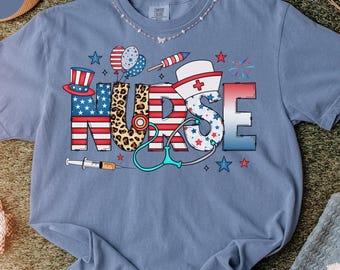 Nurse 4th Of July Shirt, Patriotic Nurse Shirt, Nurse Tee, Fourth of July Nurse Tshirt, Registered Nurse Shirt,ER Nurse July 4th Shirt