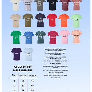 May include: A display of unisex t-shirts in various colors, including white, black, and heather gray. The image includes a size chart with measurements in inches for adult sizes S to 2XL. The shirts are made of cotton and polyester.