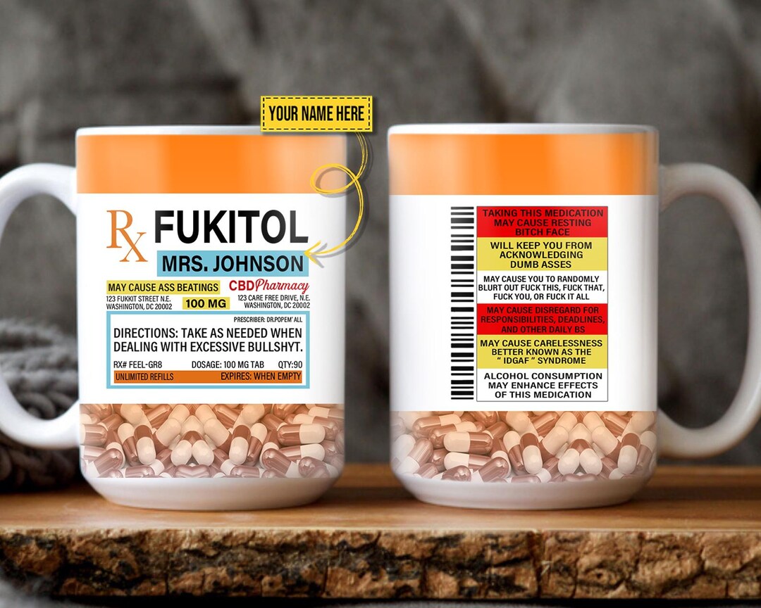 RX Fukitol Mug - Funny Prescription Parody Mug - Personalized Name Mug ...