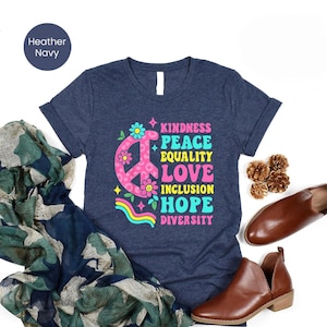 Kindness Peace Equality Love Shirt – Retro Colorful Peace Sign Tee for Hope, Diversity & Inclusion Supporters