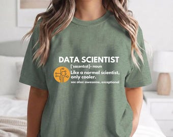 Data Scientist Definition Shirt - Funny Data Science Tee