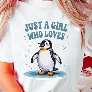 Shirt Just a Girl Who Loves Penguins - schattige pinguïn grafische T-shirt - leuk shirt pinguïnliefhebber - schattig diercadeau - beste cadeau voor pinguïnliefhebbers