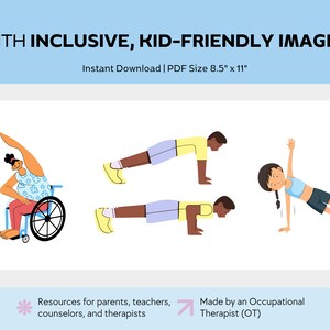 May include: A light blue graphic with the text "WITH INCLUSIVE, KID-FRIENDLY IMAGES." The image shows illustrations of people doing exercises, including a person in a wheelchair. The text "Instant Download | PDF Size 8.5" x 11"" is also present.