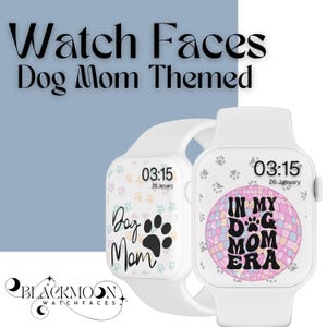Dog Mom Apple Watch Face | Digital Pet Watch Wallpaper | Cute Dog Lover Gift | Paw Print Watch Face | Instant Download