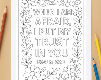 Christian Coloring Page Bible Verse Psalm 56:3 Activity Page - Printable! When I am Afraid I put My Trust in You