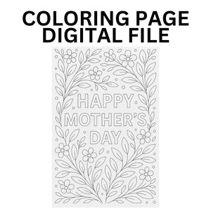HAPPY MOTHERS DAY Two (2) Coloring Pages Activity Page - Fun & Festive - Printable!