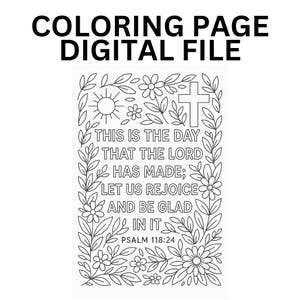 Two (2) Christian Coloring Page Bible Verse Psalm 118:24 and Jesus Loves You Activity Pages - Fun & Festive - Printable!
