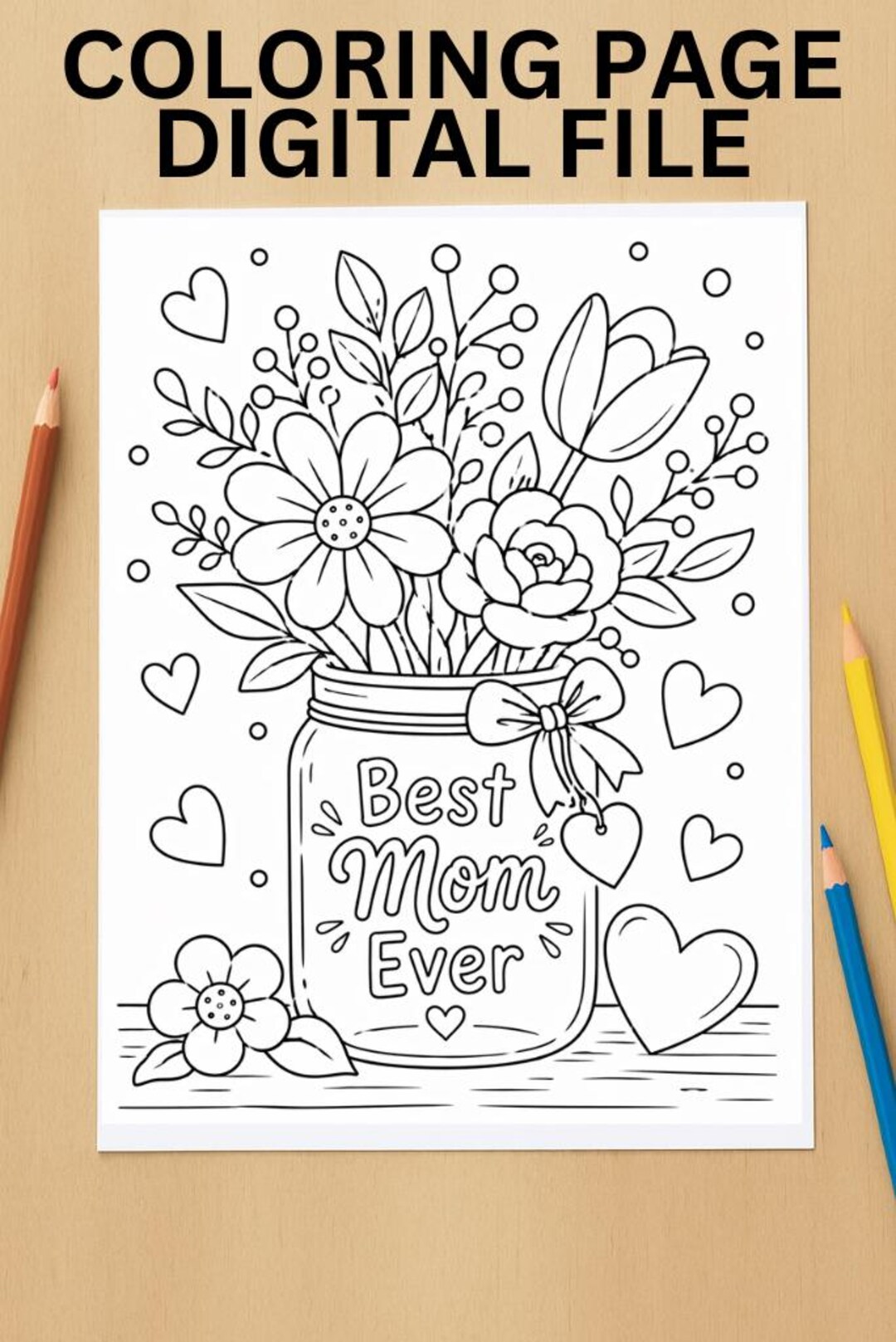 Mother's Day Best Mom Ever With Flowers Coloring Page Activity Page ...