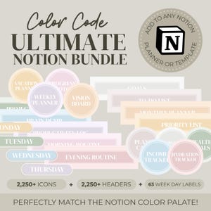 Może przedstawiać: Cyfrowy pakiet Notion z tekstem "Color Code ULTIMATE NOTION BUNDLE". Obraz zawiera różne pastelowe okrągłe i prostokątne etykiety do planowania, w tym "Weekly Planner" i "To Do List". Zawiera 2250+ ikon, 2250+ nagłówków i 63 etykiety dni tygodnia.