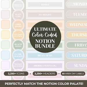 以下が含まれることがあります： さまざまなカラーコード要素を備えたデジタルプランナーバンドル。画像には、毎日の、毎週の、毎月の計画のためのヘッダー、アイコン、ラベルが表示されます。「Ultimate Color Coded Notion Bundle」と「Perfectly Match the Notion Color Palate！」というテキストが含まれています。