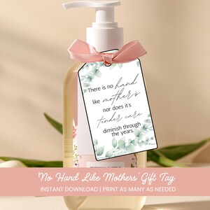 Mothers Day Gift Tag | Soap/Lotion Gift Tag for Mom, Grandma, Friends. Motherhood Gift, Motherhood Quote, Mom Gift Idea image 1