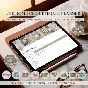 May include: A digital tablet displaying The Home CEO Ultimate Planner template with a calendar and various tracking sections. The screen shows text including The Home CEO, Home CEO Planner, and lists for grocery, recipes, and schedules, with icons for trackers.