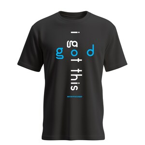 I Got This From God Shirt
