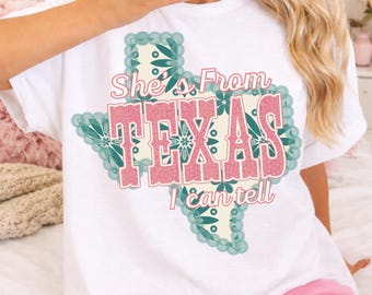 Texas Girly png, She’s From Texas I Can Tell Design, Cute Western Typography, Pink Cowgirl png