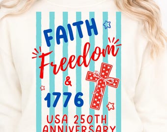 Christian Patriotic Coquette png, USA 250th Anniversary Shirt Design, Faith, Freedom & 1776 PNG