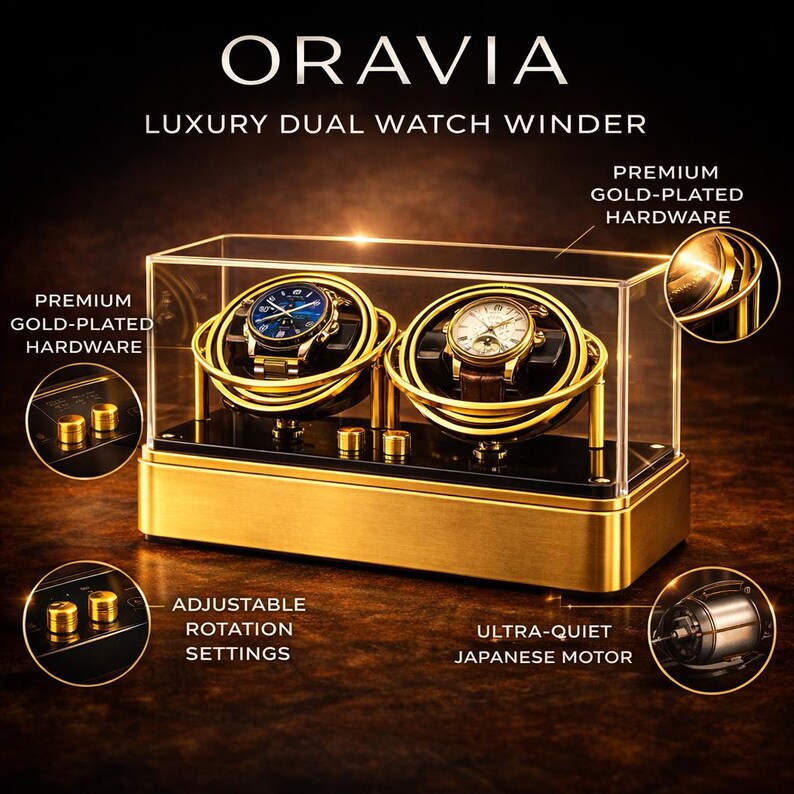 May include: A luxury dual watch winder with the brand name "ORAVIA" at the top. The winder has a gold-plated exterior and clear display case. Two watches are displayed inside. The text "PREMIUM GOLD-PLATED HARDWARE", "ADJUSTABLE ROTATION SETTINGS", and "ULTRA-QUIET JAPANESE MOTOR" are also visible.