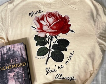 Alchemisiertes Shirt • Kaine Ferron & Helena Marino T-Shirt • Be Careful Don’t Die Zitat • Mine You’re Mine Immer Rose • Handgemacht • Dramione