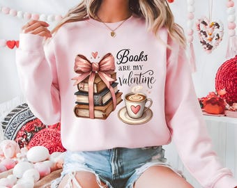 Bücher sind mein Valentinsgruß Sweatshirt, gemütliches Geschenk für Buchliebhaber, Valentinstag, Lesebekleidung, niedlicher literarischer Rundhalsausschnitt