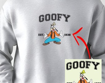 Goofy Est. 1938 Embroidered Hoodie, Funny Disney Sweatshirt, Goofy Character Digitized Design, Disneyland Matching Trip, Disney Gift Idea