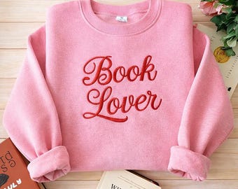 Aesthetic Book Lover Embroidered Sweatshirt, Bookish Merch, Cozy Embroidered T-Shirt, Aesthetic Reading Hoodie, Literary Gift for Readers