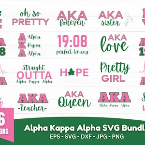 AKA svg,Alpha Kappa Alpha Svg,Rush svg,AKA sorority svg,Pink and green svg,1908 svg,AKA letter svg,Greek svg,Sisterhood files,cricut