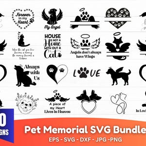 Pet Memorial SVG Bundle,Dog Memorial SVG, Pet memorial phrase saying,Pet in heaven svg,Pet Memorial,Pet Love Svg,Angel Wings svg,Angel Wings