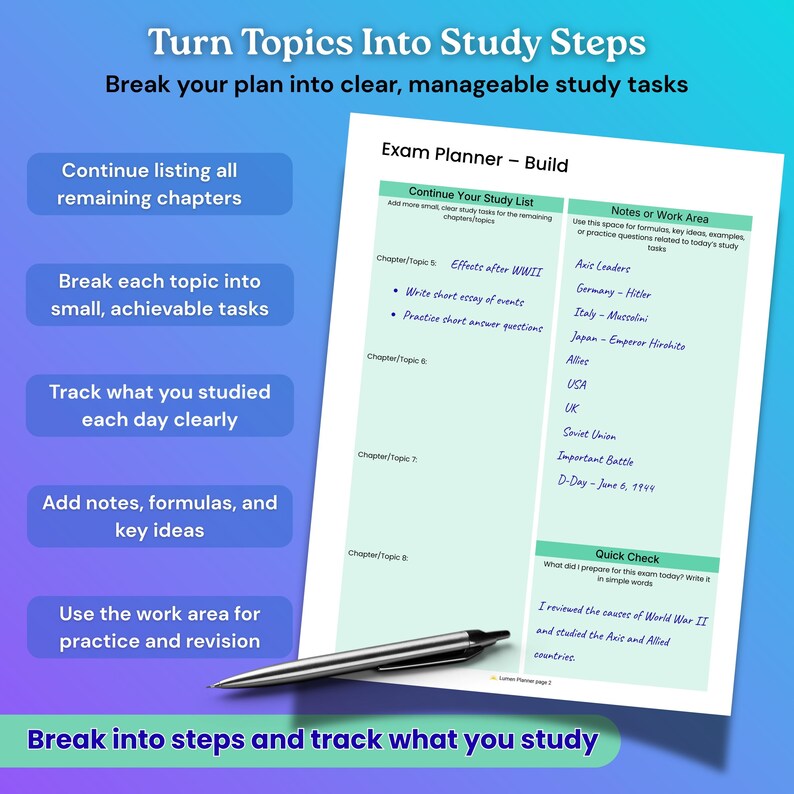 May include: An exam planner titled "Exam Planner - Build" with a pen, and text that reads "Turn Topics Into Study Steps". The planner includes sections for study notes, quick checks, and listing chapters. The text also includes "Break into steps and track what you study".