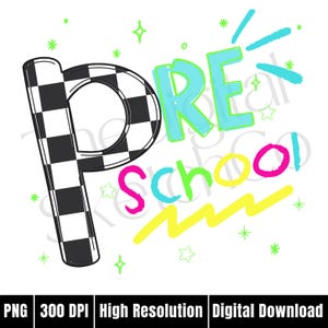 Retro Back to School Pre School PNG Bright Preppy Checkered Pre-K PNG Sublimation First Day of School Designs Neon Retro Teacher Shirt