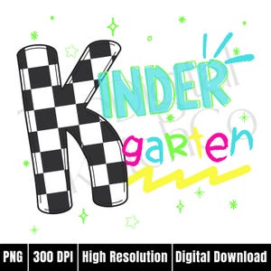 Retro Back to School Kindergarten PNG Bright Preppy Checkered Kinder Sublimation First Day of School Designs Neon Retro Teacher Shirt