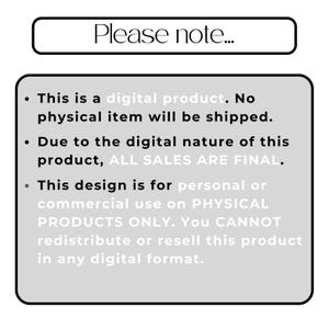 May include: A white rectangular sign with the text "Please note..." at the top. Below, a gray rectangle contains bullet points with text about digital products, sales, and usage rights.