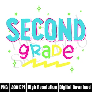 Bright Preppy Neon 2nd Grade PNG Retro Back to School Second Grade PNG Sublimation First Day of School Designs Neon Retro Teacher Shirt