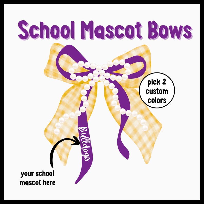 Custom School Colors Mascot Bow PNG personalized just for your team!